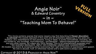 Angie Noir inTeaching Mom To Behave - Sex Family video