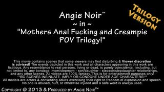 Angie Noir in Mothers Anal Fucking And Creampie POV Trilogy! - Sex Family video